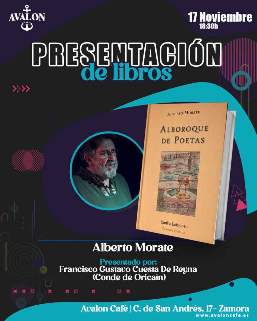 Avalon Café Zamora - Presentación de libro «Alboroque de Poetas» de Alberto Morate! 📚