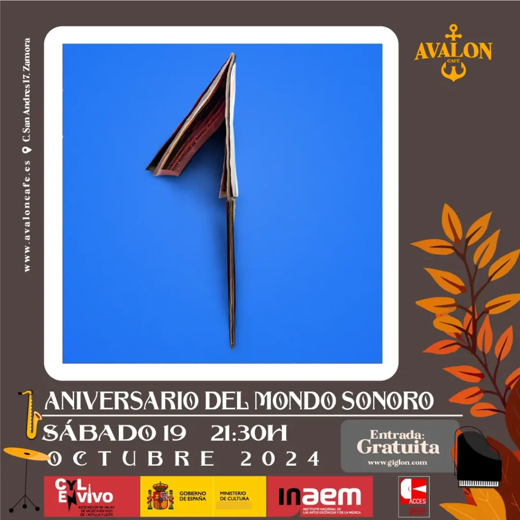 Avalon Café Zamora - Aniversario del mondo sonoro