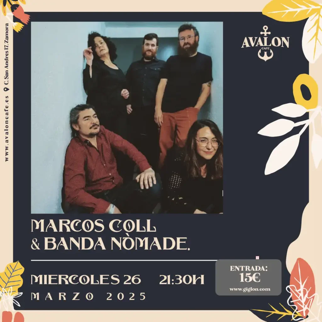 Avalon Café Zamora - Marcos Coll & banda Nòmade